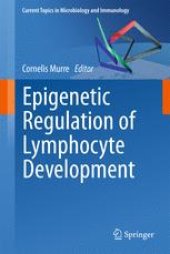 book Epigenetic Regulation of Lymphocyte Development