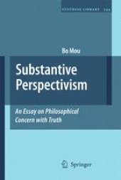 book Substantive Perspectivism: An Essay on Philosophical Concern with Truth