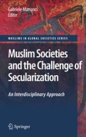 book Muslim Societies and the Challenge of Secularization: An Interdisciplinary Approach