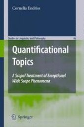 book Quantificational Topics: A Scopal Treatment of Exceptional Wide Scope Phenomena