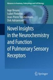 book Novel Insights in the Neurochemistry and Function of Pulmonary Sensory Receptors