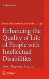 book Enhancing the Quality of Life of People with Intellectual Disabilities: From Theory to Practice