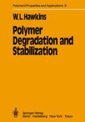 book Polymer Degradation and Stabilization