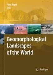 book Geomorphological Landscapes of the World