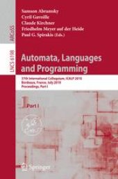 book Automata, Languages and Programming: 37th International Colloquium, ICALP 2010, Bordeaux, France, July 6-10, 2010, Proceedings, Part I