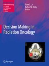 book Decision Making in Radiation Oncology