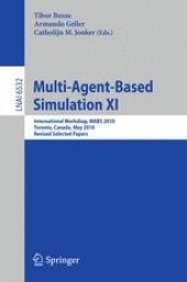 book Multi-Agent-Based Simulation XI: International Workshop, MABS 2010, Toronto, Canada, May 11, 2010, Revised Selected Papers