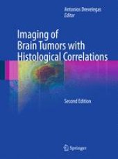 book Imaging of Brain Tumors with Histological Correlations