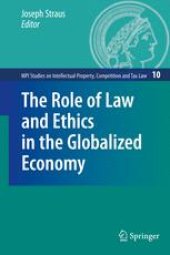 book The Role of Law and Ethics in the Globalized Economy