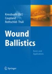 book Wound Ballistics: Basics and Applications