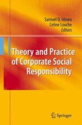 book Theory and Practice of Corporate Social Responsibility