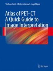 book Atlas of PET/CT - A Quick Guide to Image Interpretation