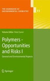 book Polymers - Opportunities and Risks I: General and Environmental Aspects