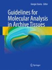 book Guidelines for Molecular Analysis in Archive Tissues