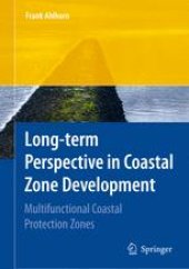 book Long-term Perspective in Coastal Zone Development: Multifunctional Coastal Protection Zones