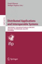 book Distributed Applications and Interoperable Systems: 10th IFIP WG 6.1 International Conference, DAIS 2010, Amsterdam, The Netherlands, June 7-9, 2010. Proceedings