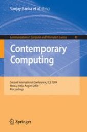 book Contemporary Computing: Second International Conference, IC3 2009, Noida, India, August 17-19, 2009. Proceedings