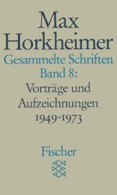 book Gesammelte Schriften Band 8: Vorträge und Aufzeichnungen 1949-1973 4. Soziologisches 5. Universität und Studium