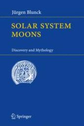 book Solar System Moons: Discovery and Mythology