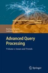 book Advanced Query Processing: Volume 1: Issues and Trends