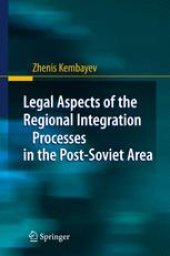 book Legal Aspects of the Regional Integration Processes in the Post-Soviet Area