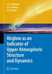 book Airglow as an Indicator of Upper Atmospheric Structure and Dynamics