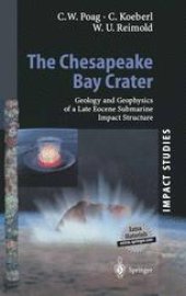 book The Chesapeake Bay Crater: Geology and Geophysics of a Late Eocene Submarine Impact Structure