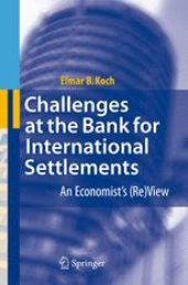 book Challenges at the Bank for International Settlements: An Economist's (Re)View