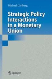 book Strategic Policy Interactions in a Monetary Union