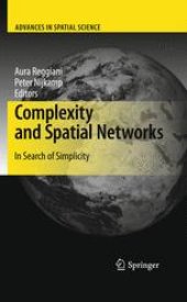 book Complexity and Spatial Networks: In Search of Simplicity