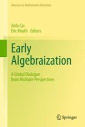 book Early Algebraization: A Global Dialogue from Multiple Perspectives