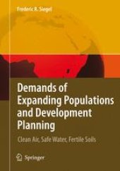 book Demands of Expanding Populations and Development Planning: Clean Air, Safe Water, Fertile Soils