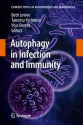 book Autophagy in Infection and Immunity