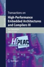 book Transactions on High-Performance Embedded Architectures and Compilers III