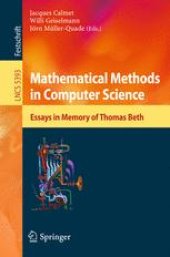 book Mathematical Methods in Computer Science: Essays in Memory of Thomas Beth