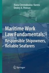 book Maritime Work Law Fundamentals: Responsible Shipowners, Reliable Seafarers