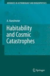 book Habitability and Cosmic Catastrophes