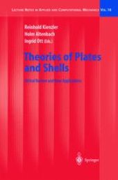 book Theories of Plates and Shells: Critical Review and New Applications