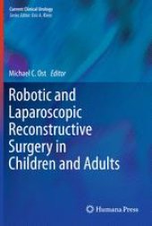 book Robotic and Laparoscopic Reconstructive Surgery in Children and Adults