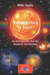 book Astrophysics is Easy! An Introduction for the Amateur Astronomer