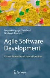 book Agile Software Development: Current Research and Future Directions