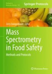 book Mass Spectrometry in Food Safety: Methods and Protocols