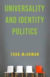 book Universality and Identity Politics