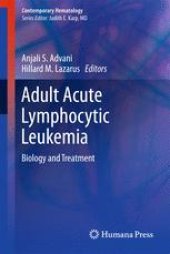 book Adult Acute Lymphocytic Leukemia: Biology and Treatment