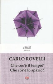 book Che cos'è il tempo? Che cos'è lo spazio?