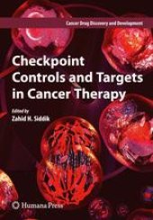 book Checkpoint Controls and Targets in Cancer Therapy