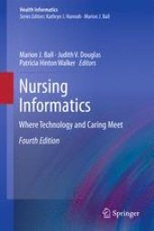 book Nursing Informatics: Where Technology and Caring Meet