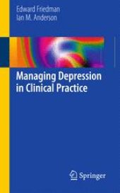 book Managing Depression in Clinical Practice