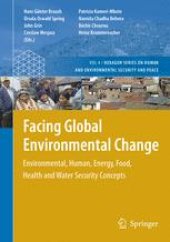 book Facing Global Environmental Change: Environmental, Human, Energy, Food, Health and Water Security Concepts