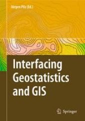 book Interfacing Geostatistics and GIS